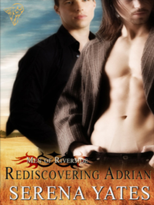 Title details for Rediscovering Adrian by Serena Yates - Available